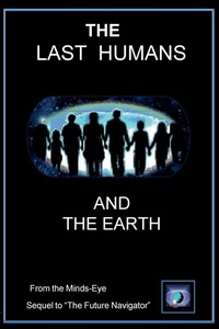Enlarge image Cover: Last Humans and The Earth - IngramSpark