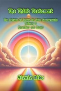 Cover: The Third Testament: The Return of Jesus to Save Homosexuals - Volume 1 - Anvil Panow Creations