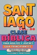 Abbildung von: Clase Bíblica para Adultos y Jóvenes Guía Principiantes - Santiago - Sermones Bíblicos