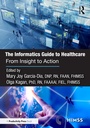 Cover: The Informatics Guide to Healthcare - Productivity Press