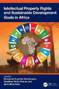 Abbildung von: Intellectual Property Rights and Sustainable Development Goals in Africa - CRC Press