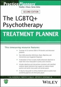 Cover: The LGBTQ+ Psychotherapy Treatment Planner - Wiley