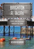 Cover: Brighton at Work - Amberley Publishing