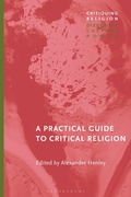 Cover: A Practical Guide to Critical Religion - Bloomsbury Academic