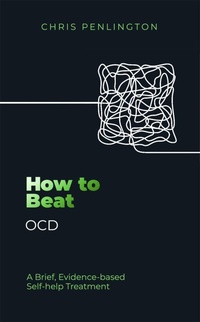 Enlarge image Cover: How to Beat OCD - Robinson
