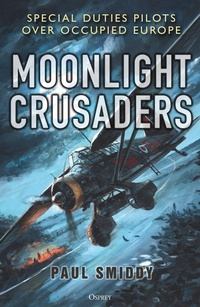 Enlarge image Cover: Moonlight Crusaders - Osprey Publishing