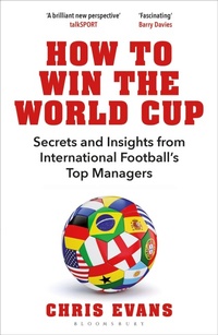 Enlarge image Cover: How to Win the World Cup - Bloomsbury Sport