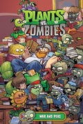 Cover: Plants vs. Zombies Volume 11: War and Peas - Dark Horse Books