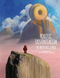 Cover: Robotic Existentialism: The Art of Eric Joyner - Dark Horse Books