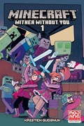 Cover: Minecraft: Wither Without You (Graphic Novel) - Dark Horse Books