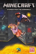 Cover: Minecraft: Stories from the Overworld (Graphic Novel) - Dark Horse Books