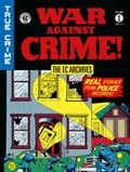 Cover: The EC Archives: War Against Crime Volume 1 - Dark Horse Books