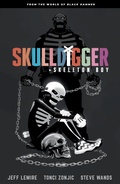 Cover: Skulldigger and Skeleton Boy: From the World of Black Hammer Volume 1 - Dark Horse Books