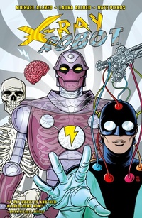 Enlarge image Cover: X-RAY ROBOT - Dark Horse Books