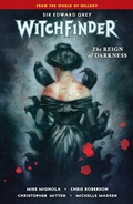 Cover: Witchfinder Volume 6: The Reign of Darkness - Dark Horse Books