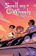 Cover: Spell on Wheels Volume 2: Just to Get to You - Dark Horse Books