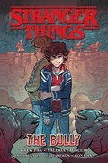 Cover: Stranger Things: The Bully (Graphic Novel) - Dark Horse Books