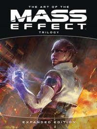 Abbildung von: The Art of the Mass Effect Trilogy: Expanded Edition - Dark Horse Books