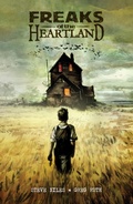 Cover: Freaks of the Heartland - Dark Horse Books