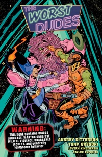 Enlarge image Cover: The Worst Dudes - Dark Horse Books
