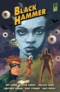 Cover: Black Hammer Library Edition Volume 3 - Dark Horse Books