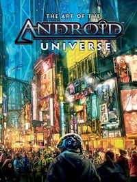 Abbildung von: The Art of the Android Universe - Dark Horse Books