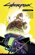 Cover: Cyberpunk 2077: Big City Dreams - Dark Horse Books