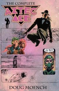 Enlarge image Cover: Aztec Ace: The Complete Collection - Dark Horse Books