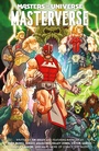 Cover: Masters of the Universe: Masterverse Volume 1 - Dark Horse Books