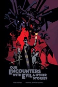 Cover: Our Encounters with Evil & Other Stories Library Edition - Dark Horse Books
