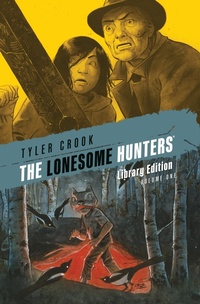 Abbildung von: The Lonesome Hunters Library Edition - Dark Horse Books