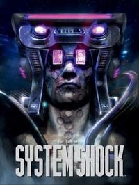 Abbildung von: The Art of System Shock - Dark Horse Books