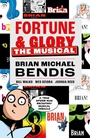 Cover: Fortune and Glory: The Musical - Dark Horse Books