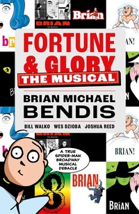 Abbildung von: Fortune and Glory: The Musical - Dark Horse Books