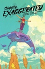 Cover: Slightly Exaggerated - Dark Horse Books