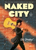Cover: Naked City: A Graphic Novel - Dark Horse Books
