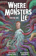 Cover: Where Monsters Lie Volume 2: CULL-DE-SAC - Dark Horse Books