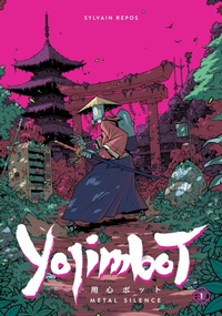 Abbildung von: Yojimbot Volume 1: Metal Silence - Dark Horse Books
