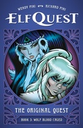 Cover: ElfQuest: The Original Quest: Book 3--Wolf Blood Caged - Dark Horse Books