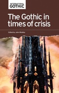 Cover: The Gothic in Times of Crisis - Manchester University Press