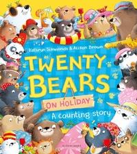 Enlarge image Cover: Twenty Bears On Holiday - Bloomsbury Childrens Books