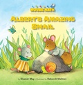 Cover: Albert's Amazing Snail - Astra Publishing House