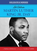 Cover: Let's Celebrate Martin Luther King, Jr. Day - Astra Publishing House