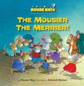 Cover: The Mousier the Merrier! - Astra Publishing House
