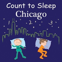 Enlarge image Cover: Count To Sleep Chicago - Good Night Books