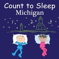 Cover: Count To Sleep Michigan - Good Night Books