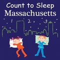 Cover: Count To Sleep Massachusetts - Good Night Books