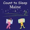 Cover: Count To Sleep Maine - Good Night Books