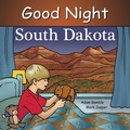 Cover: Good Night South Dakota - Good Night Books