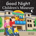 Cover: Good Night Children's Museum - Good Night Books